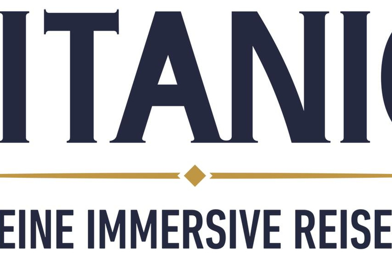 Titanic: An Immersive Journey | Dresden