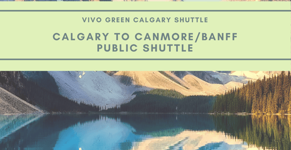 From Calgary: Frequent Shuttle Departures to Canmore/Banff