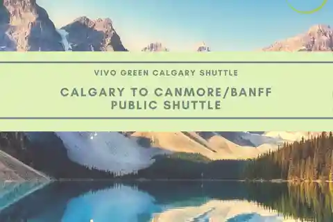 Calgary to Canmore/Banff