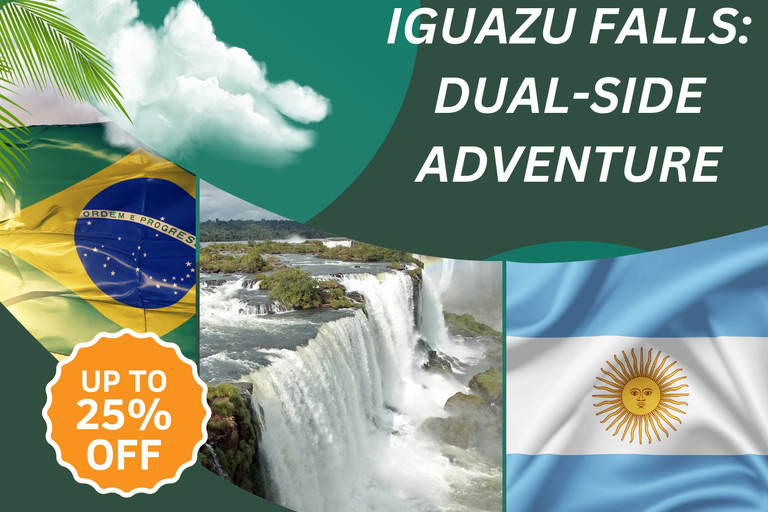 Iguazu Falls: Dagsutflykt till Brasilien och Argentina Sides