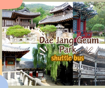 From Seoul: Yongin Dae Jang Geum Park Transfer