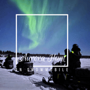 Aurora Hunt on Snowmobile – small groups
