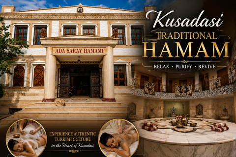 Kuşadasi: Turkish Bath Experience w/ Peeling & Foam Massage with hotel or cruise port transfer
