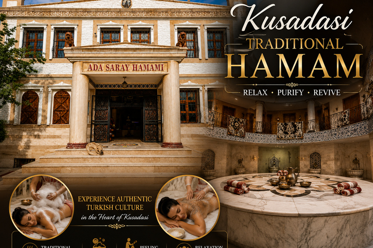 Kuşadasi: Turkish Bath Experience w/ Peeling & Foam Massage with hotel or cruise port transfer