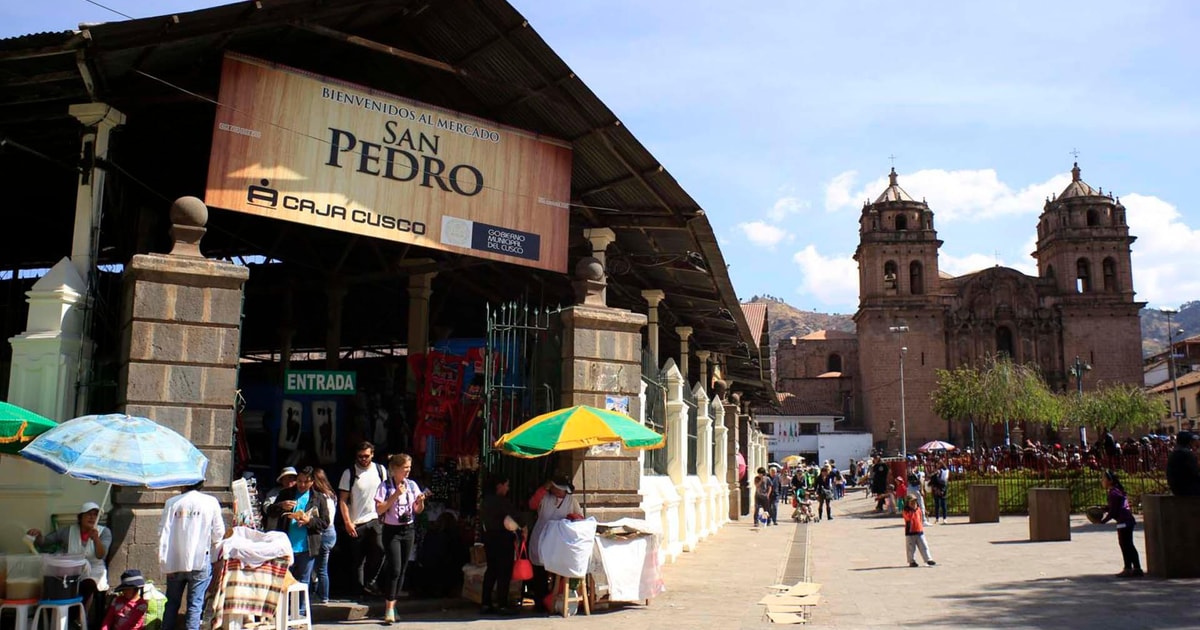 Cusco Kookles En Rondleiding Over De San Pedro Markt GetYourGuide