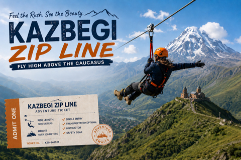 Kazbegi Zipline Ticket