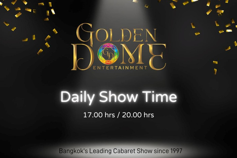 Bangkok: Inträdesbiljett till Golden Dome Cabaret ShowSittplatser i Deluxe-zonen