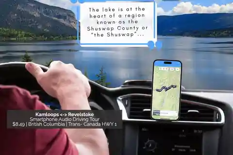 Between Kamloops & Revelstoke: Smartphone Audio Driving Tour