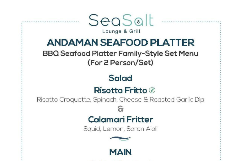 Patong: Sea Salt Lounge and Grill Dining Experience Ultimate Individual Set Menu: Pick 1 Item in each Category