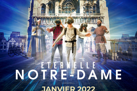 Paris: Eternal Notre-Dame VR Experience Ticket