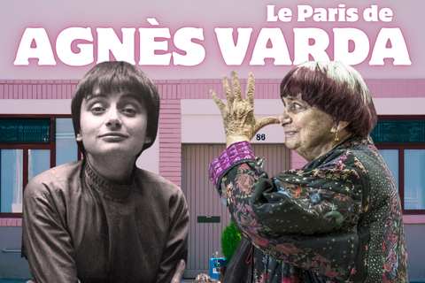 Paris: Agnès Varda, a movie walk in the Montparnasse district Agnès Varda: English tour