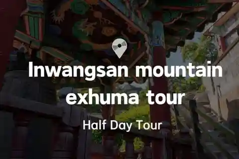 Seúl: Excursión a la montaña Inwangsan (Feng Shui)
