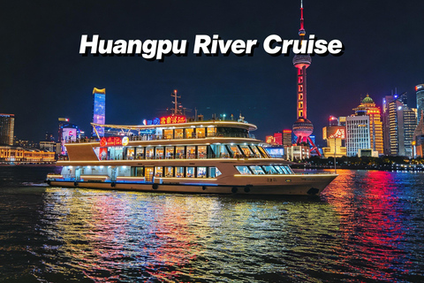 Shanghai Huangpu River Night Cruise | Oriental Pearl Pier