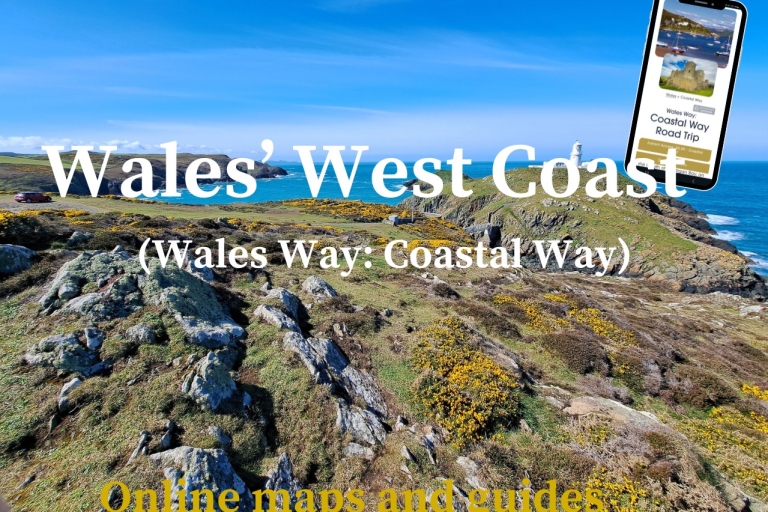 Coastal Way/Wales' West Coast (Interactive Guidebook)Voie côtière/Côte ouest du Pays de Galles Voyage autoguidé entièrement flexible