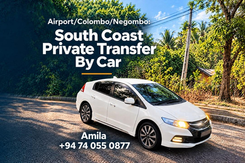 Airport/Colombo/Negombo: South Coast Private Transfer By Car