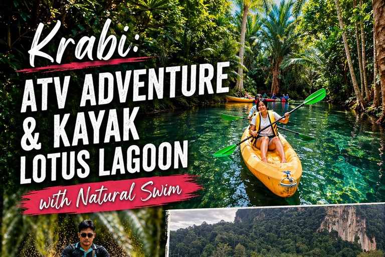 Krabi: ATV Ride, Kayak, crystal clear Tour with Pickup Atv 1 our with kayaking shill out