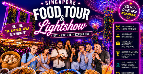 8-hr: Food Tour with 10+ Tastings, 40-min Cruise & 2 Light Shows