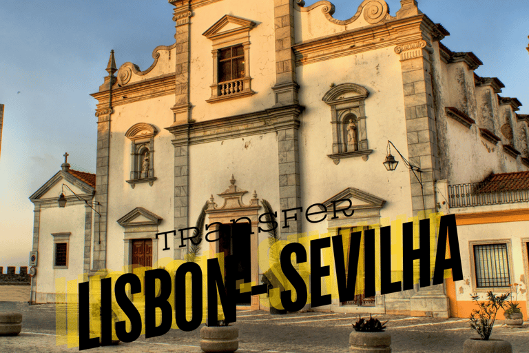 Lisbon: Private Transfer to Seville