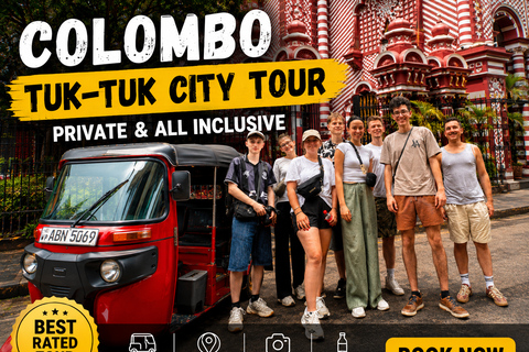 Colombo: Private Tuk-Tuk City Tour with Guide & Tickets Colombo: Private Tuk-Tuk Tour & Authentic Ceylon Tea Tasting
