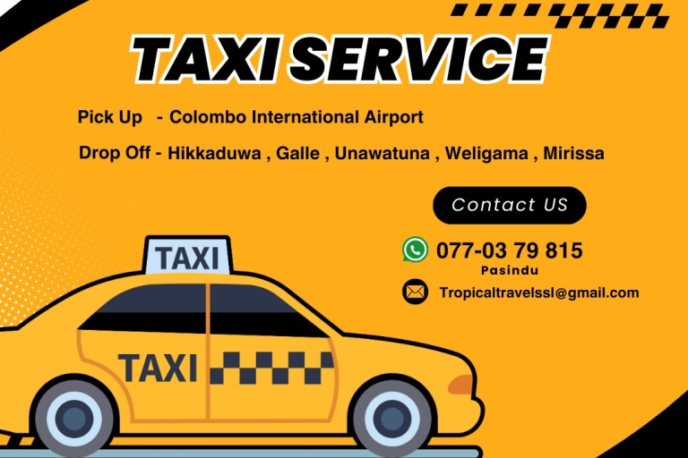 Privet Taxi From Colombo Airport To Unawatuna/Weligama/Galle