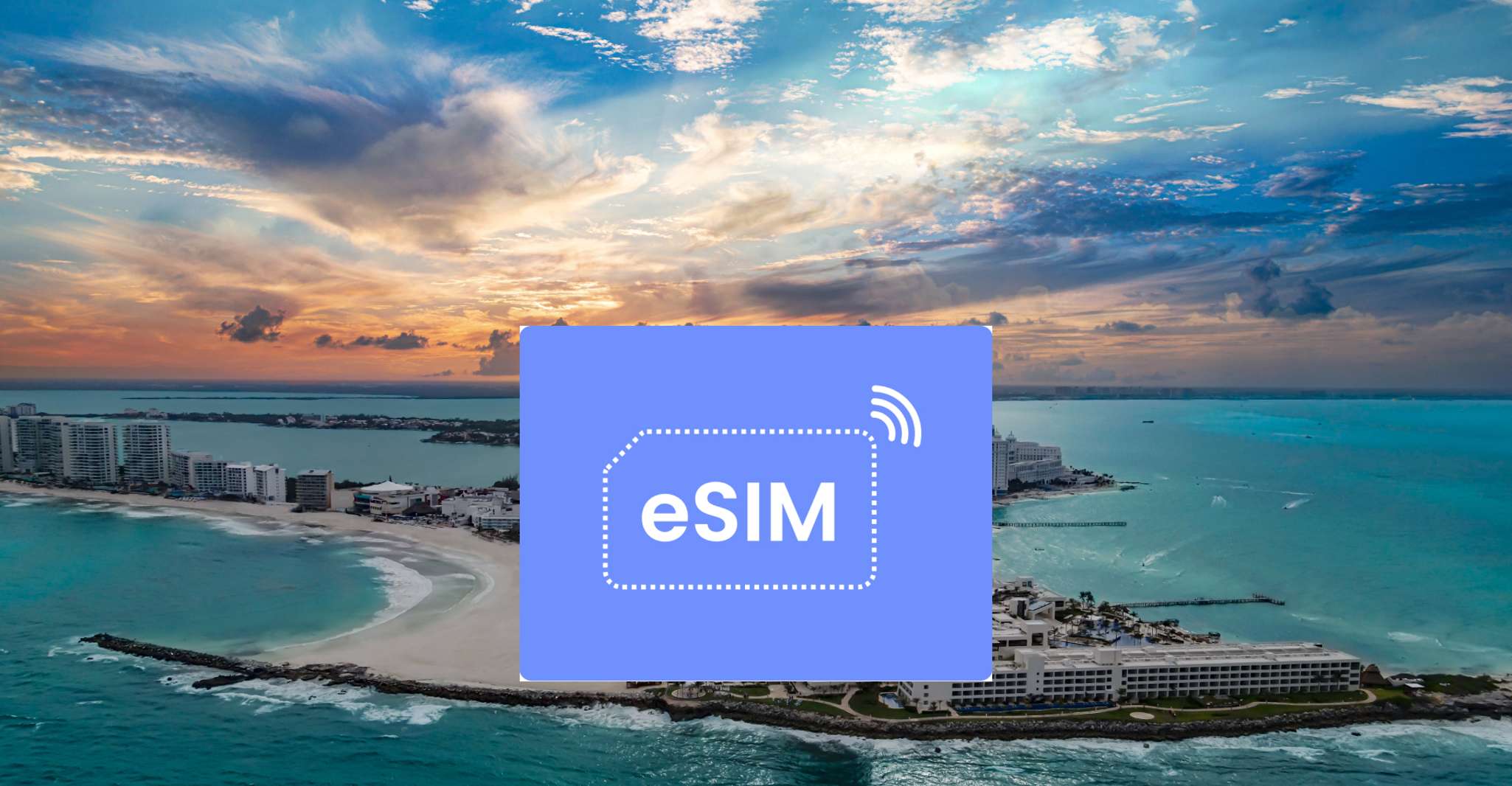 Cancun, Mexico eSIM Roaming Mobile Data Plan - Hizvo