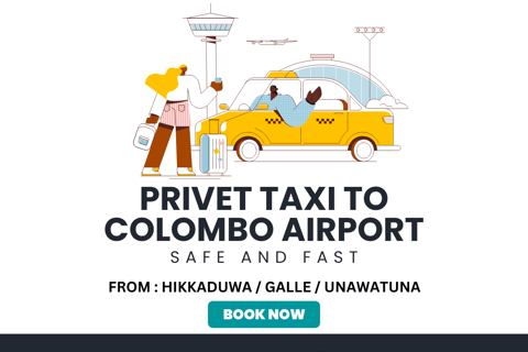 Taxi privé pour l&#039;aéroport de Colombo depuis Unawatuna Hikkaduwa Gal