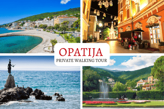 OPATIJA Unveiled: Private Walking Tour of History & Elegance