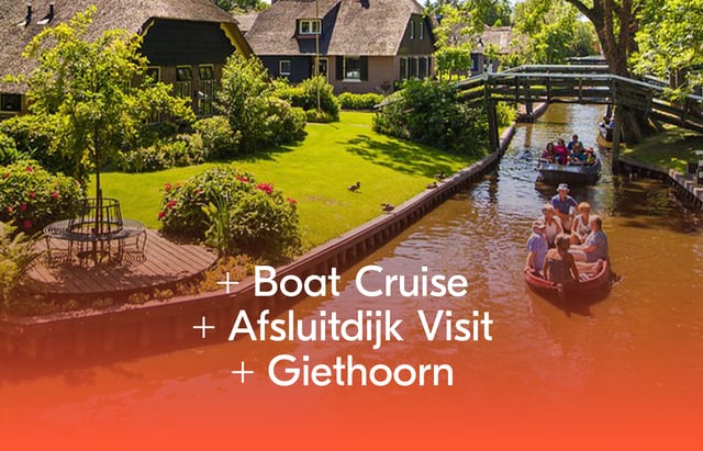 Amsterdam: Giethoorn Tour with Boat Ride &amp; Afsluitdijk Visit