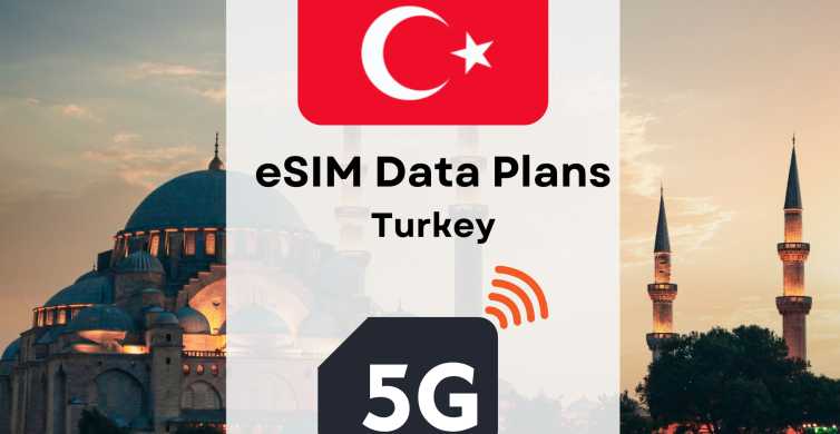 eSIM Turkija: Greitasis 4G/5G interneto duomenų planas