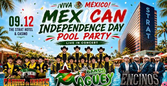 The STRAT Presents: Mexican Independence Day Pool Party