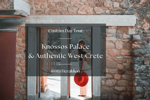 Knossos &amp; Authentic Crete with Local ExperiencesPremium Vehicle 3-seats