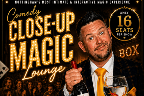 Comedy Close-Up Magic Lounge (Intimate Experience )