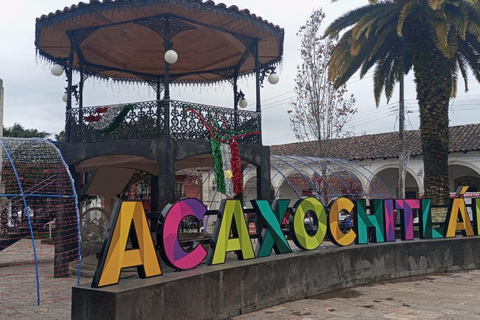 Ciudad de México: Tour por la cultura y las tradiciones de AcaxochitlánTour privado