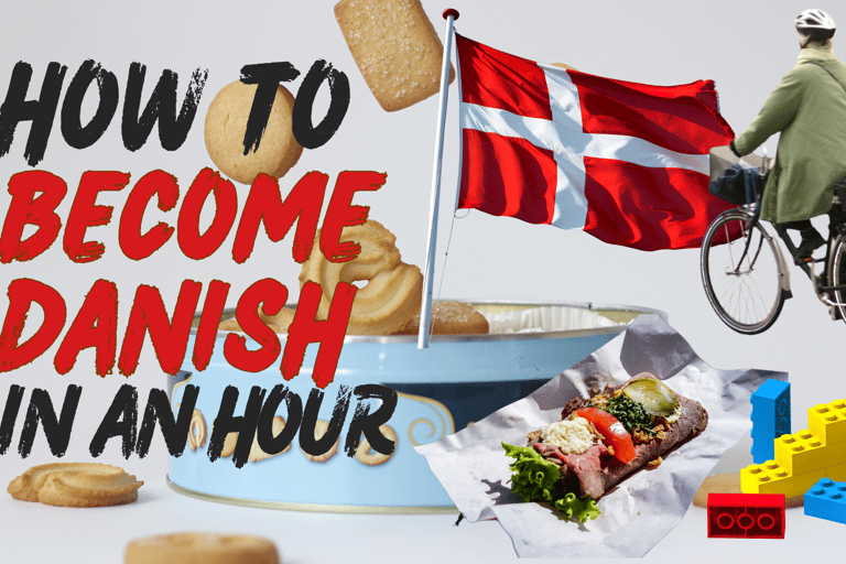 Copenhagen: How to Become Danish In One Hour | A Comedy Show