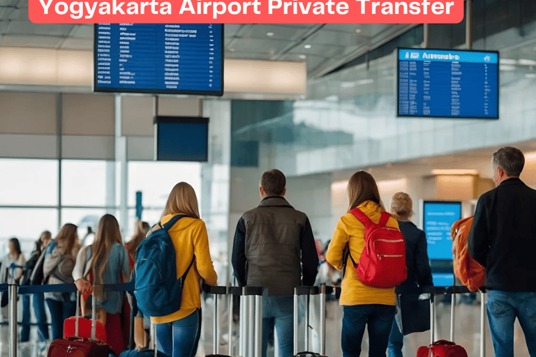 Yogyakarta Airport : Private Transfer from/to AirportYogyakarta City/Hotel to Airport