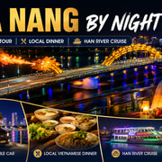 Da Nang: Night Tour with Dinner, River Cruise & Bridge Show Da Nang: Night Tour with Dinner, River Cruise & Bridge Show