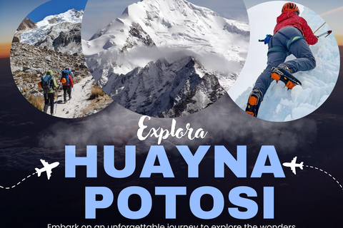 Bolivia, Climb the Huayna Potosí mountain 6,088 m Climbing Huayna Potosí