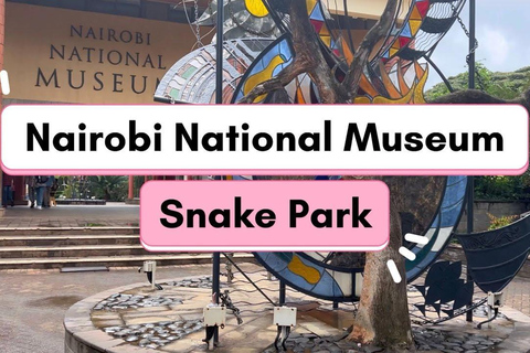Nairobi: Wild Heritage Museum, Snake Park & Botanical Escape