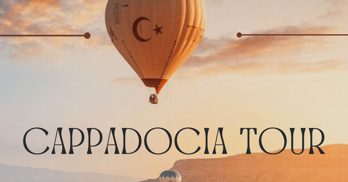 Dages Privat Istanbul Cappadocia Tur Getyourguide