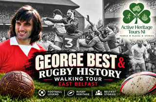 Rundgang zu George Best & der Geschichte des Rugby, East Belfast