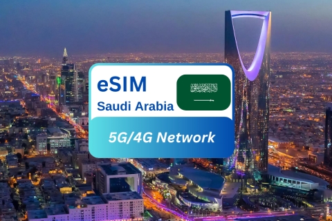 Riyadh: Saudi Arabia eSIM Roaming Data Plan for Travelers 5G/30 Days