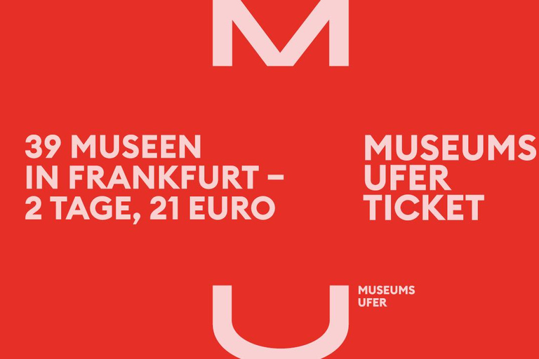 Frankfurt: MuseumsuferTicket – 39 museums in one ticket Frankfurt: MuseumsuferTicket - 39 museums in one ticket