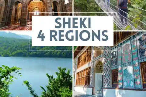 Sheki - Full Day Tour to Four Regions of Azerbaijan