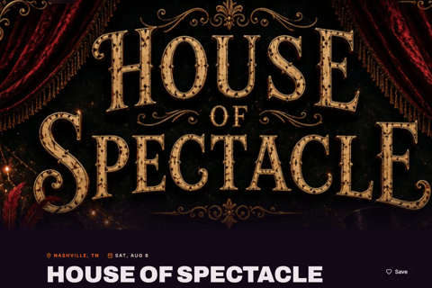 House of Spectacle Live Show Ticket
