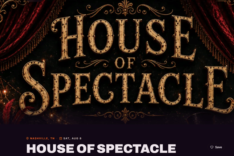 House of Spectacle Live Show Ticket