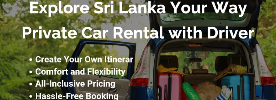 Location de voiture avec chauffeur au Sri Lanka - 3 jours minimum, 180 km/jour