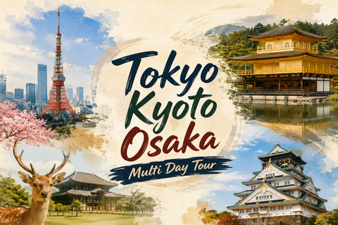 3/5/7 Days Private Japan Tour with English Speaking Guide 7 Days Private Tokyo, Kyoto & Osaka Tour with English Guide