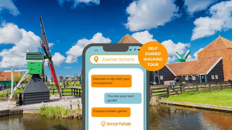 Zaanse Schans: self-guided tour with your smartphone
