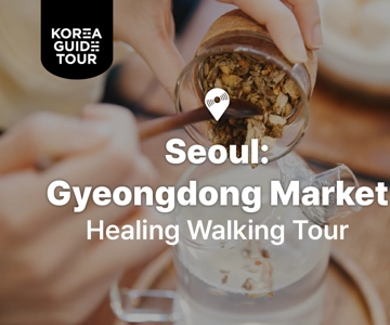 Seoul: Gyeongdong Market Healing Walking Tour