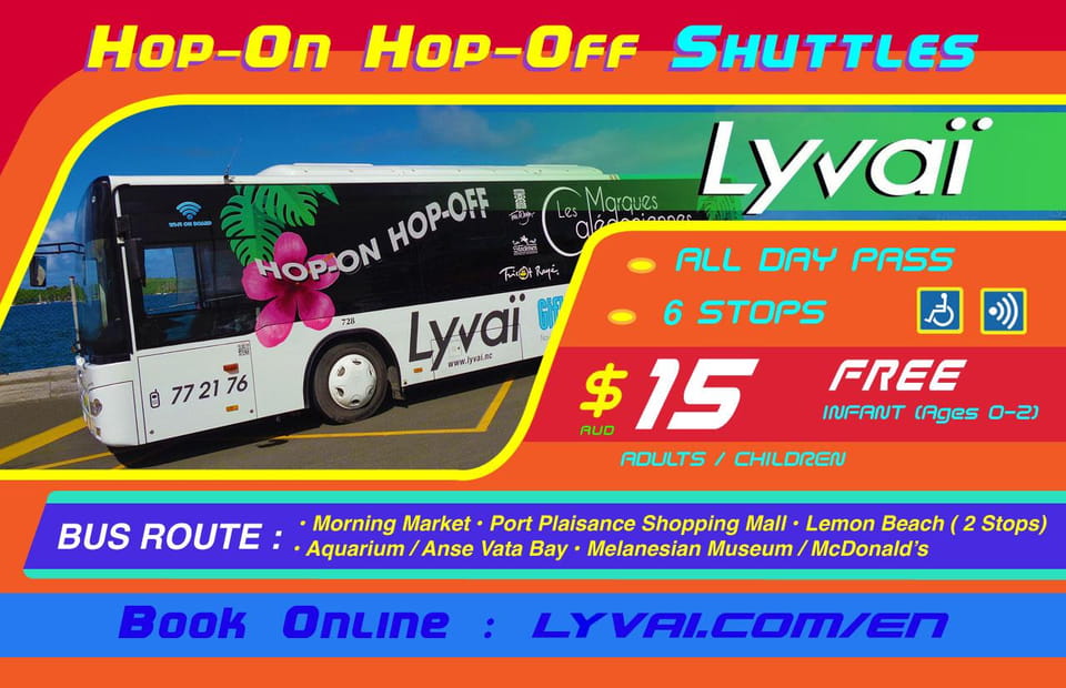 Noumea: Hop-On Hop-Off Bus from Cruise Ship Terminal | GetYourGuide